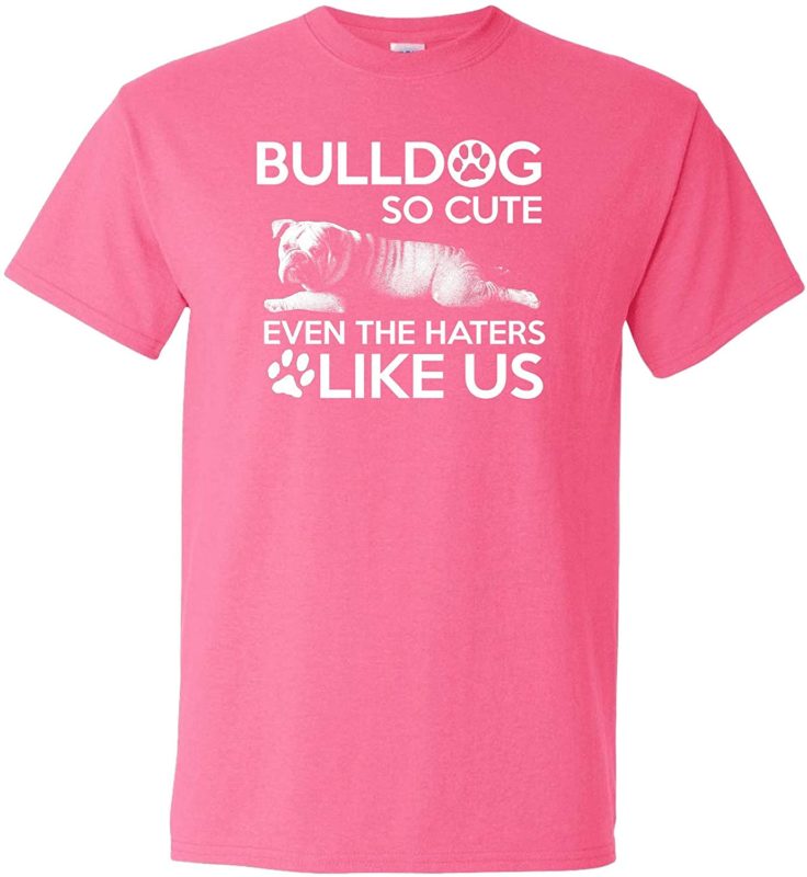 Variation LogozBulldogHaterTPXL of Bulldog So Cute Even The Haters Like Us B07K1LBCDY 2954